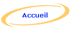 Accueil